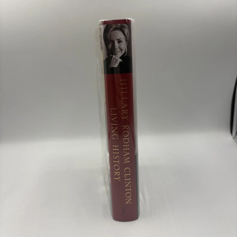 Living History Hillary Rodham‎ Clinton Hardcover 2003 First Edition Dust Jacket